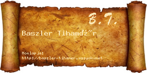 Baszler Tihamér névjegykártya